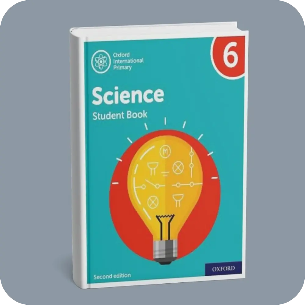 Oxford International Primary Science Student Book 6 (Second Edition) | YEVOBAY Sri Lanka