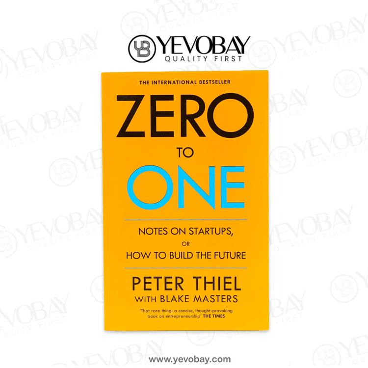 Zero to One Book by Blake Masters and Peter Thiel