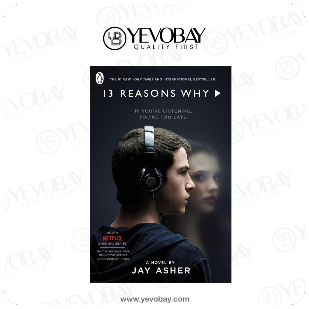 Thirteen Reasons  Why By Jay Asha