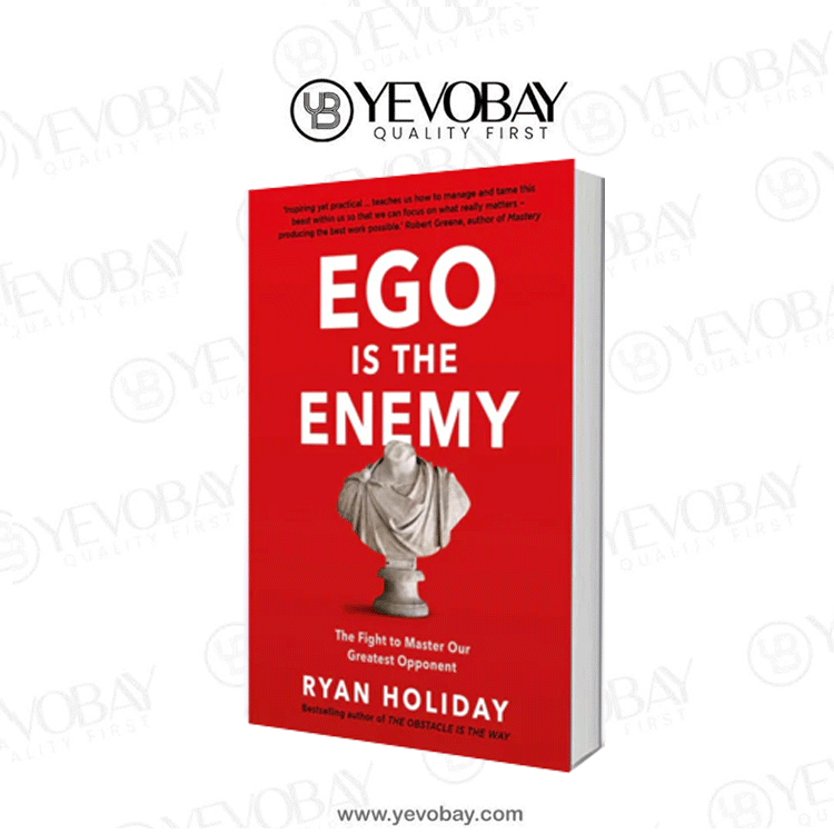 Ego Is the Enemy Book by Ryan Holiday