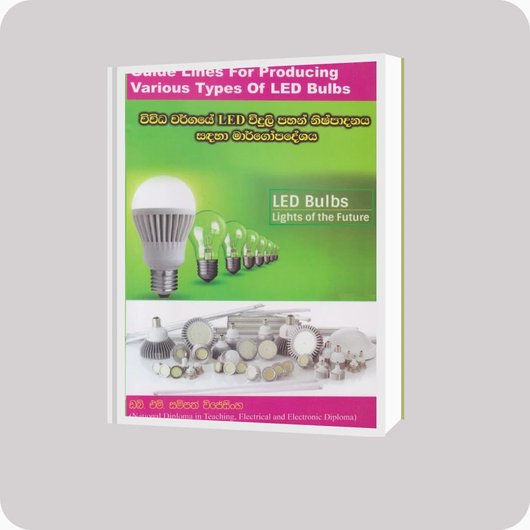 විවිධ වර්ගයේ LED විදුලි පහන් නිෂ්පාදනය සඳහා මාර්ගෝපදේශය | YEVOBAY Sri Lanka