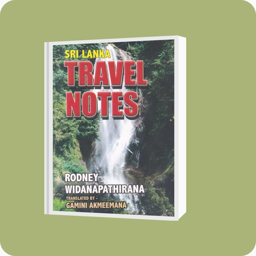 SRI LANKA TRAVEL NOTES - Rodney Widanapathirana | yevobay.com Sri Lanka