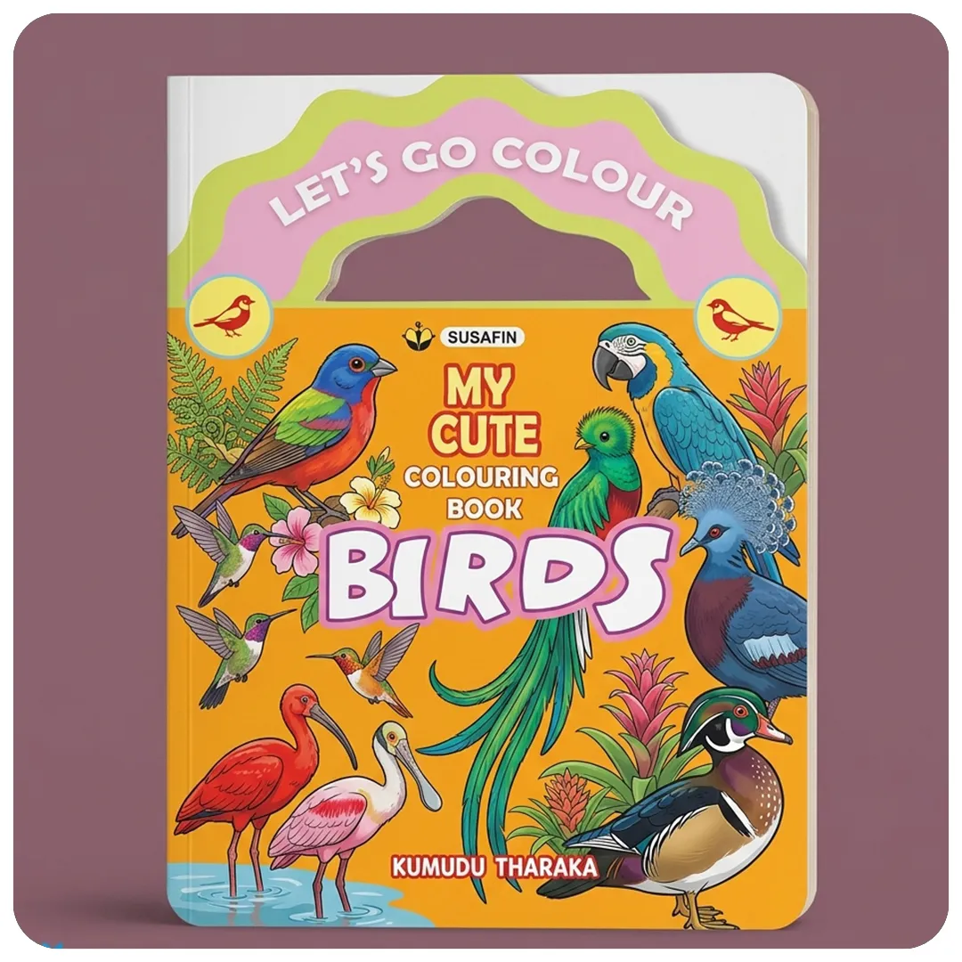 My Cute Colouring Book Birds - KUMUDU THARAKA |  Yevobay Sri Lanka