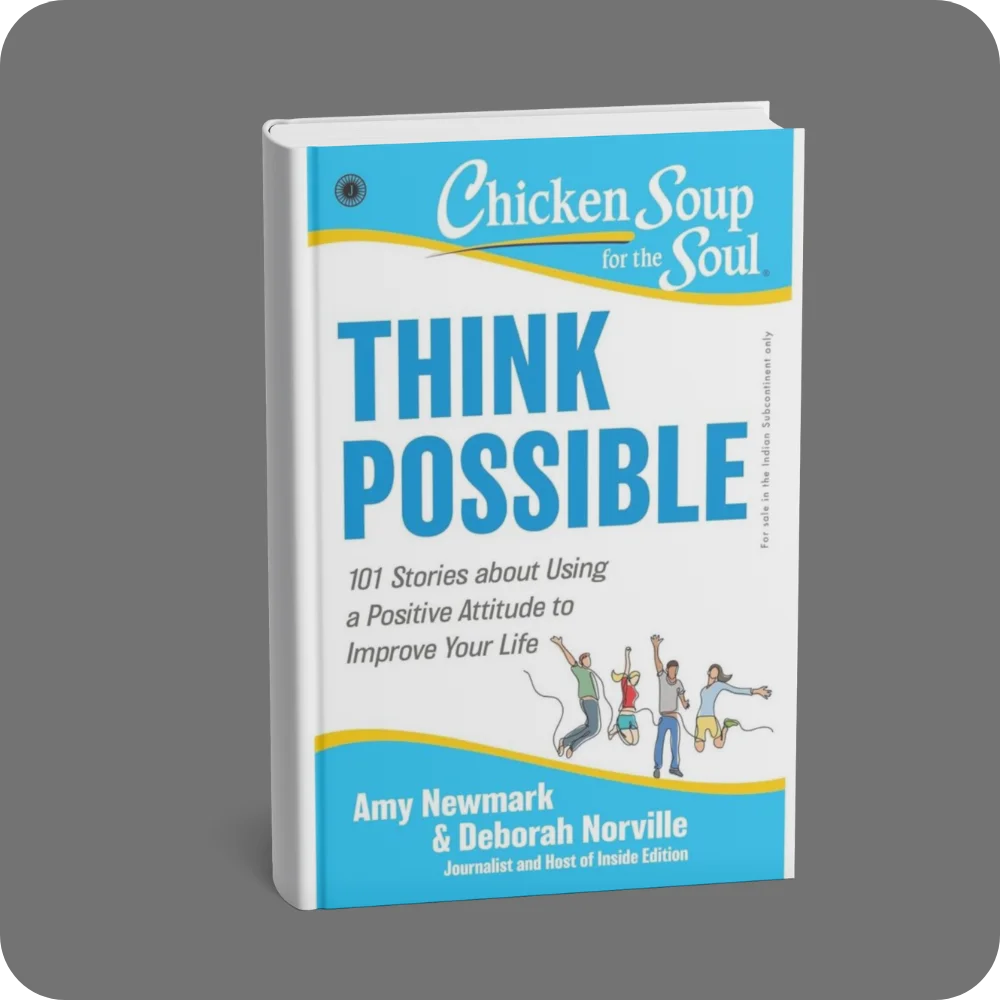 Think Possible: 101 Stories About Using A Positive Attitude To Improve Your Life | YEVOBAY Sri Lanka
