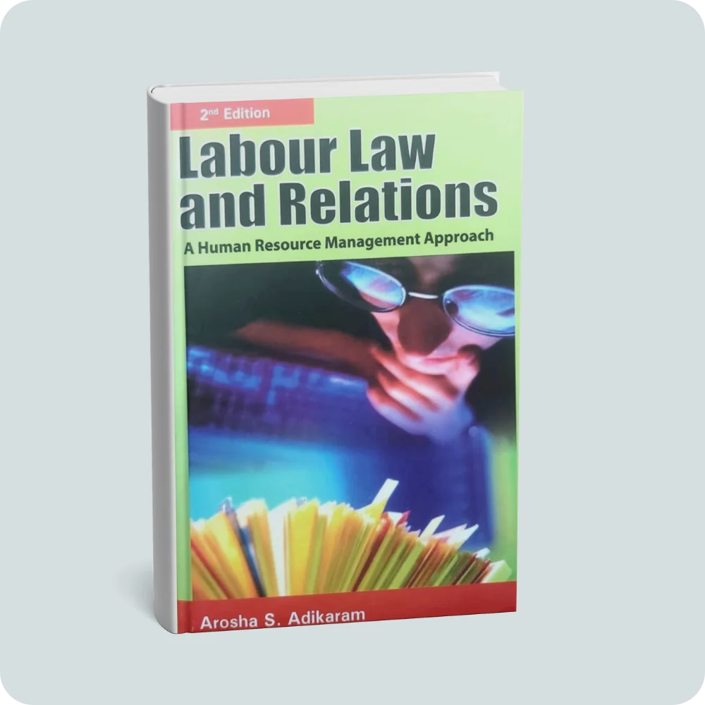 Labour Law and Relations: A Human Resource Management Approach 2nd Edition | YEVOBAY Sri Lanka
