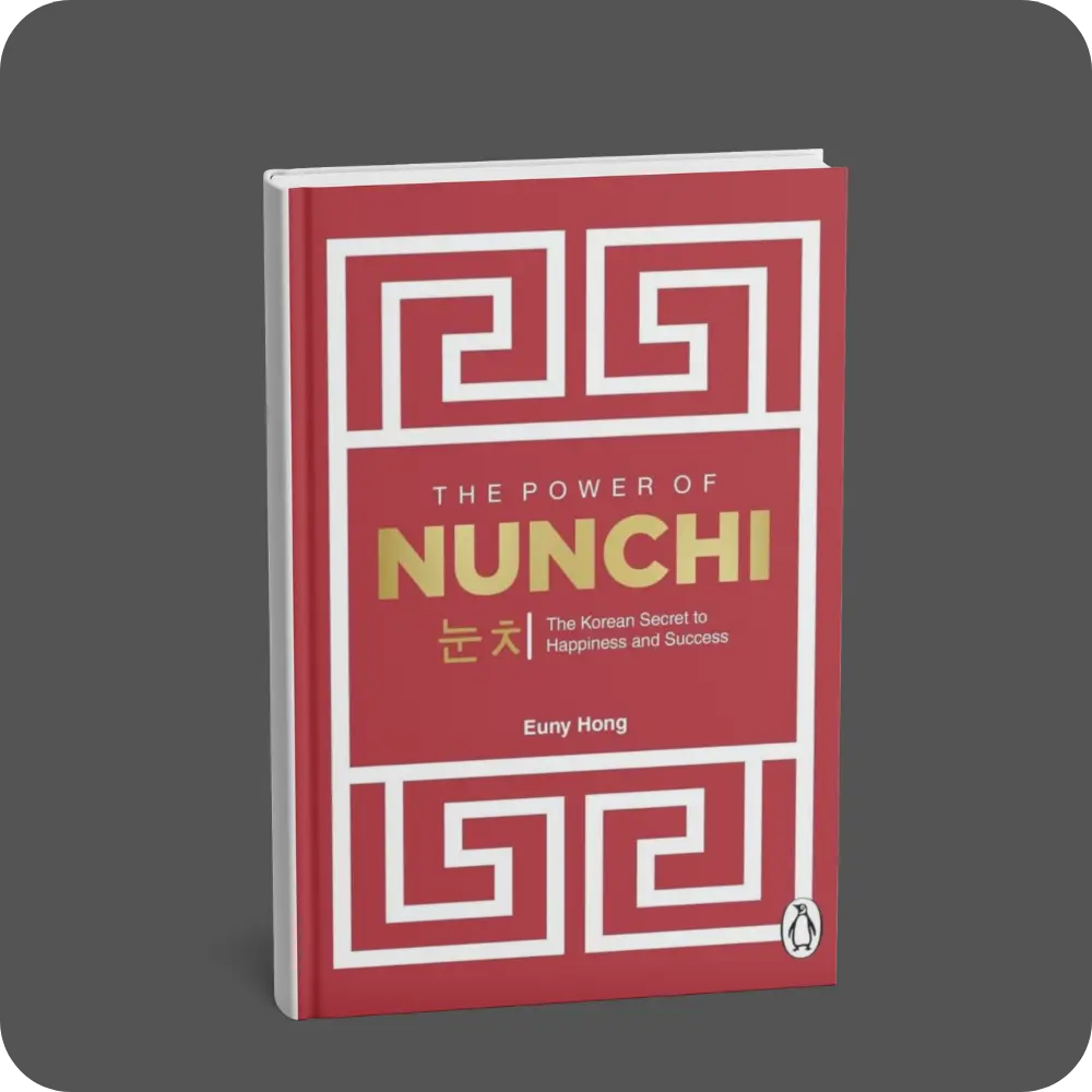 The Power Of Nunchi: The Korean Secret To Happiness And Success | YEVOBAY Sri Lanka