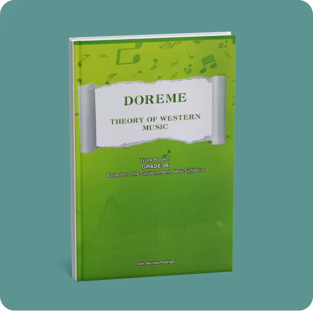 DOREME – Grade 06 Theory of Western Music Work Book 1 | YEVOBAY Sri Lanka