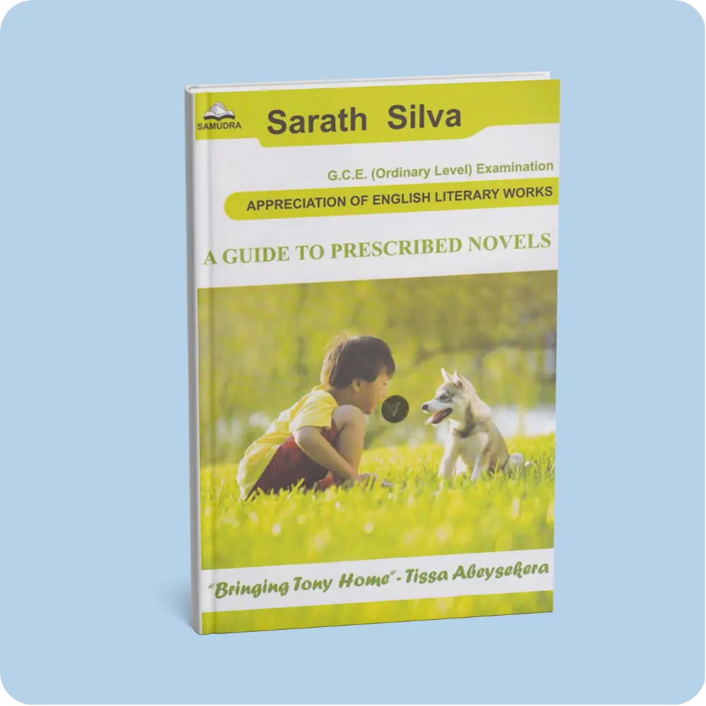 O Level A Guide To Prescribed Novels: Bringing Tony Home | YEVOBAY Sri Lanka