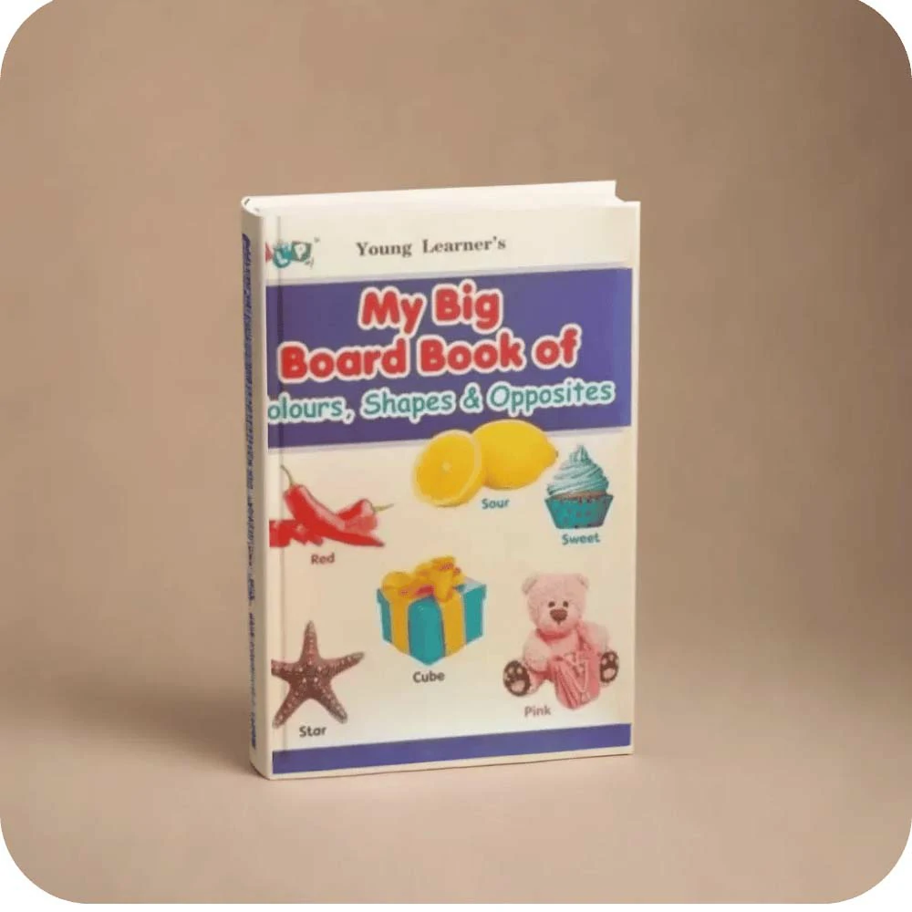 My Big Board Book of Colours, Shapes & Opposites
