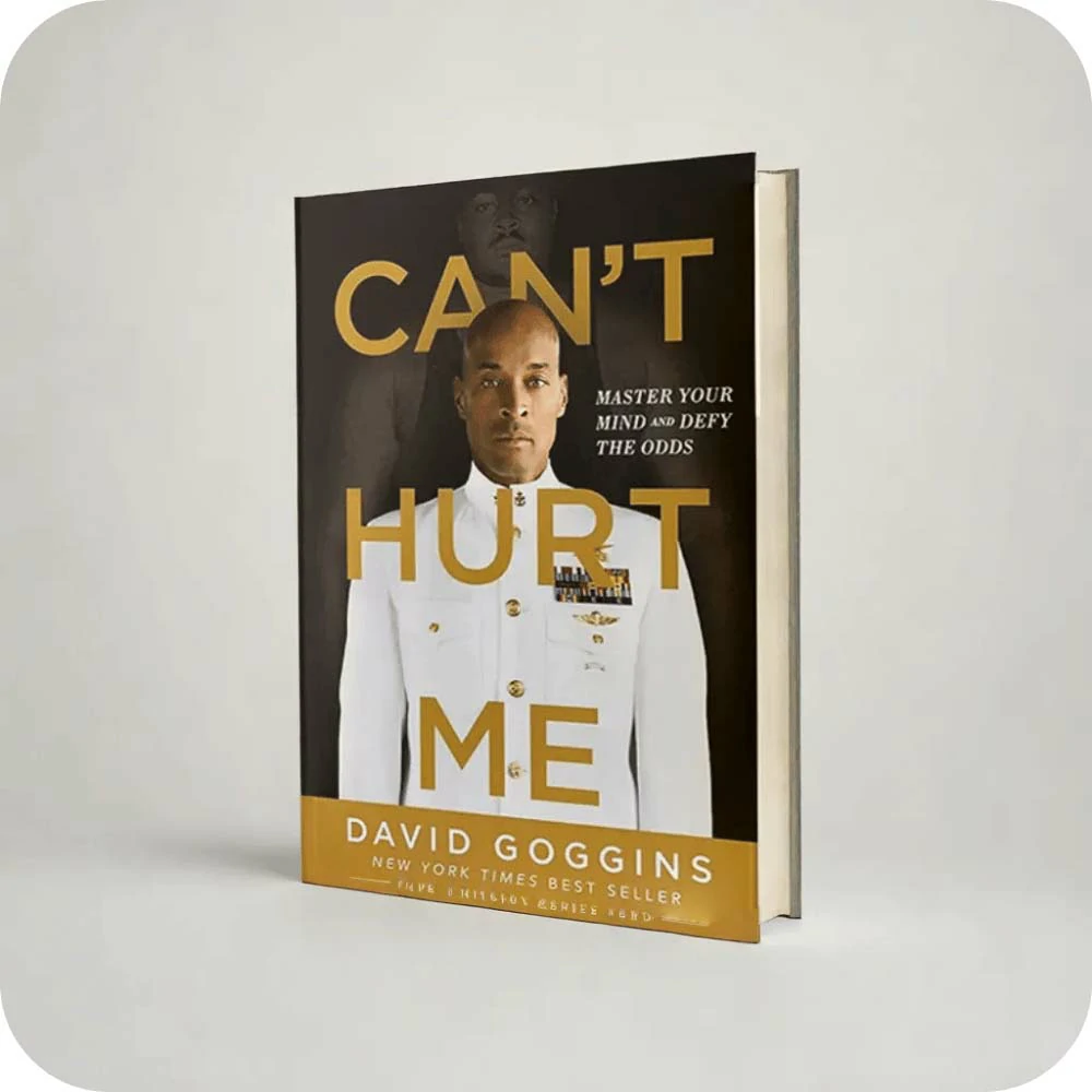 Can't Hurt Me Book by David Goggins