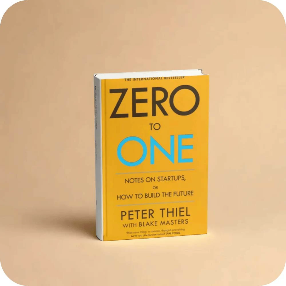 Zero to One Book by Blake Masters and Peter Thiel