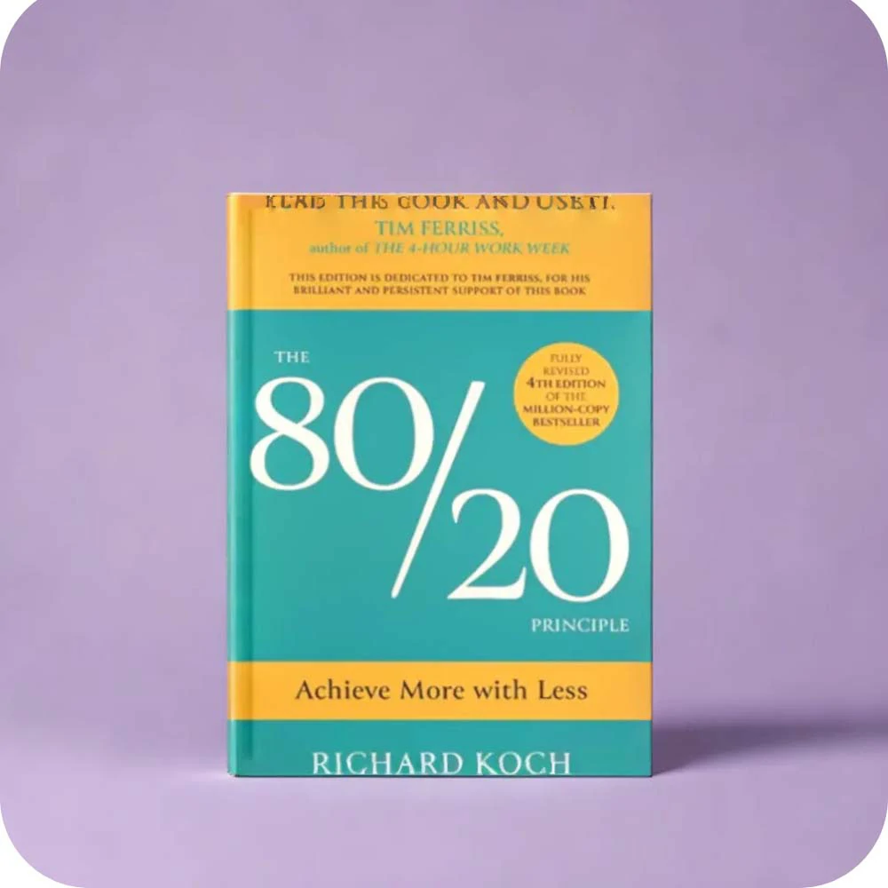 The 80/20 Principle Book by Richard Koch