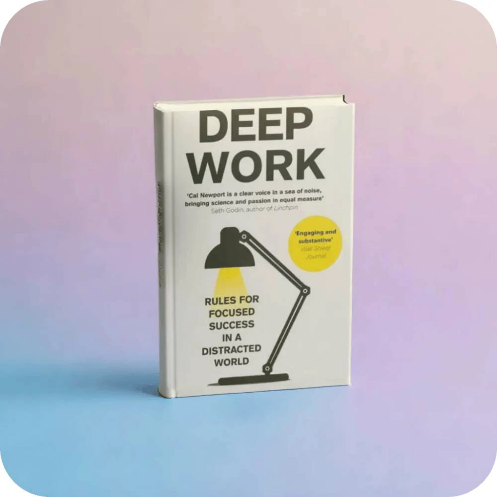 Deep Work Book by Cal Newport